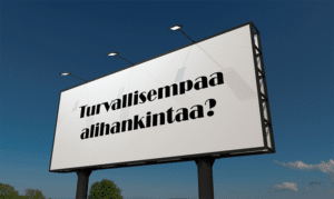 Tiemainos jossa lukee turvallisempaa alihankintaa